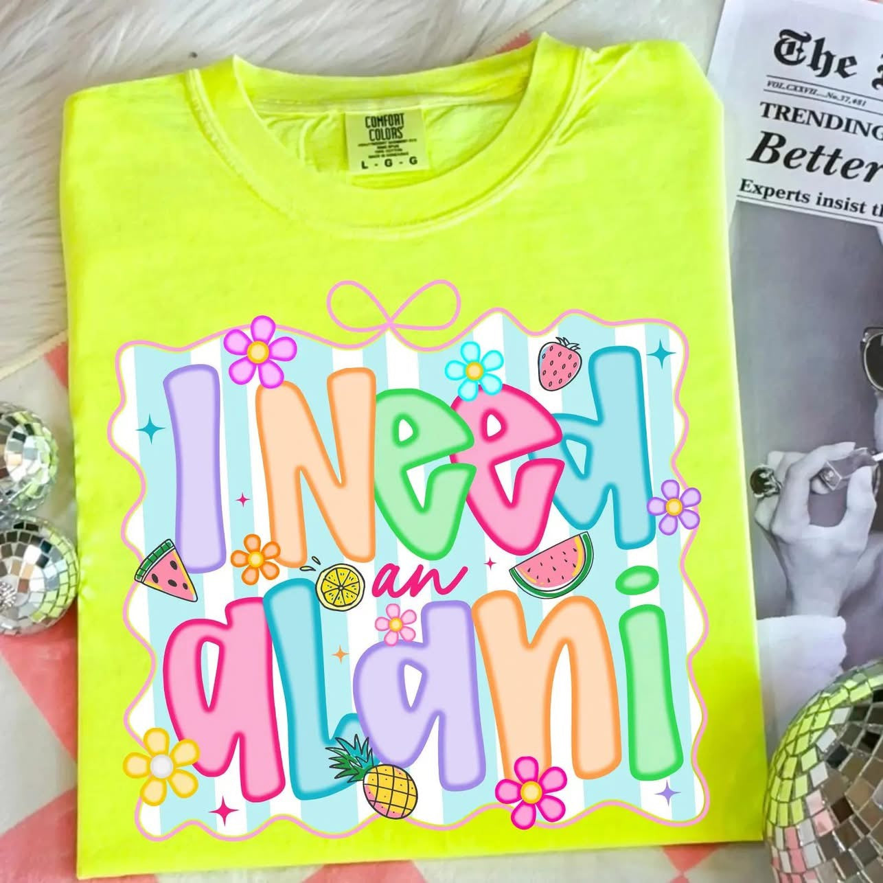 PRE-ORDER: I Need an Alani Tee