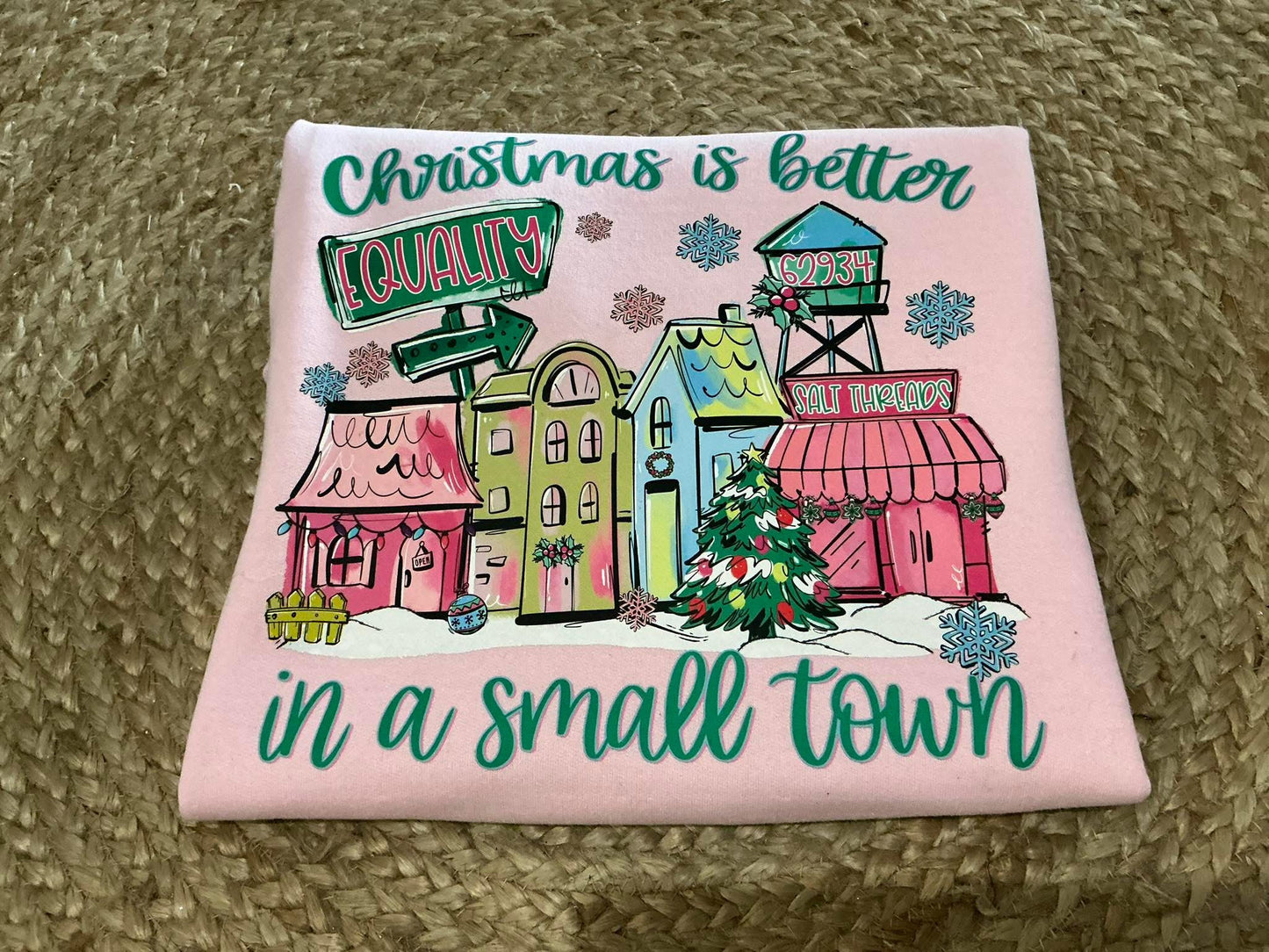 Pre-Order: Christmas Is Better In A Small Town Tee or Crew