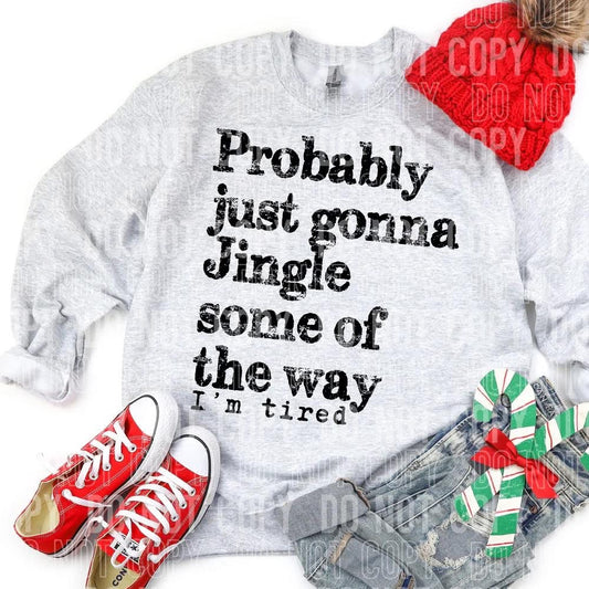 Pre-Order: Jingle Some of the Way Tee or Crew
