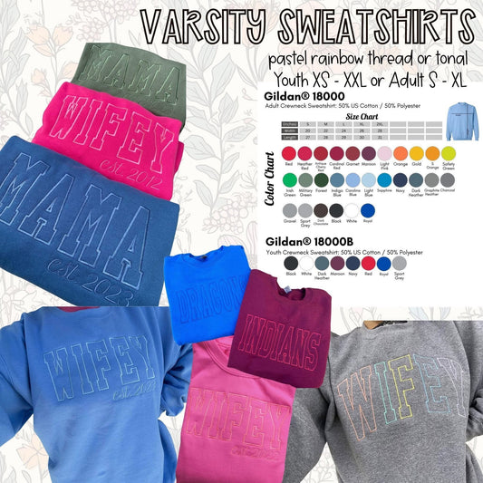 Pre-Order: Varsity Sweatshirts