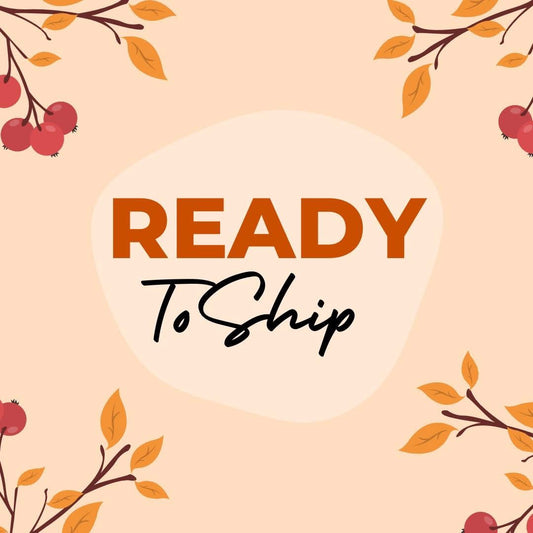Ready to Ship: 9/20