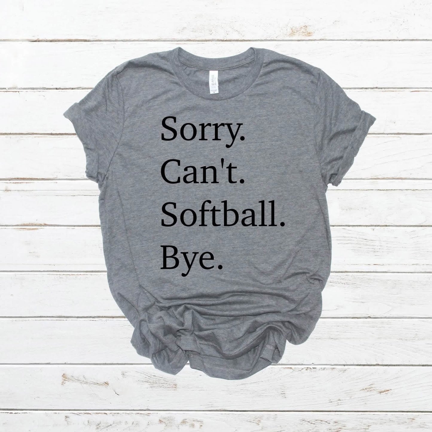 Pre-Order: Softball Series. Sorry Can’t Softball Bye